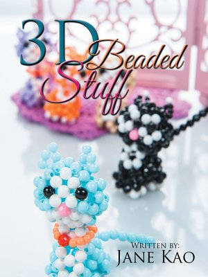 cover image of 3D Beaded Stuff
